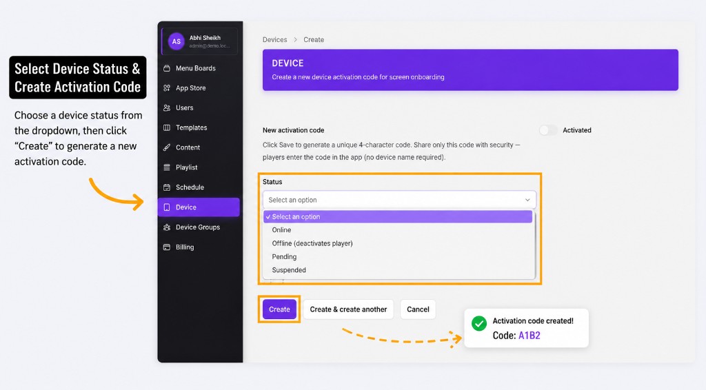 Select device status and create activation code